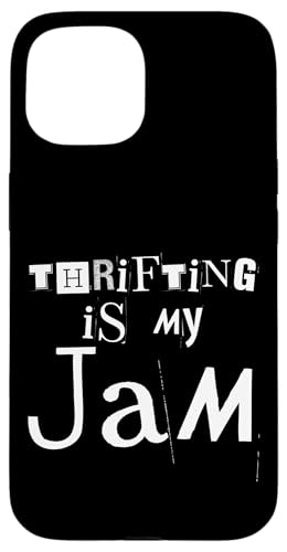 Funda para iPhone 15 Thrifting Is My Jam Second Hand Buyer