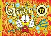 Gaturro 17 - Book #17 of the Gaturro