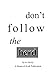 Produktbild Don't Follow the Herd