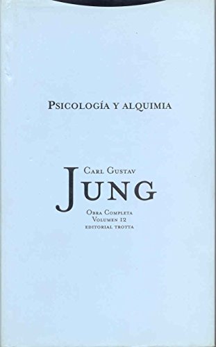 Psicología y alquimia: Vol. 12