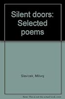 Silent Doors: Selected Poems 0920428592 Book Cover