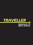 Traveller: Supplement 14: Space Stations (MGP3883)