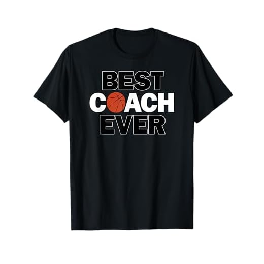 Basketball Coach's Best Coach Ever Sports T-Shirt