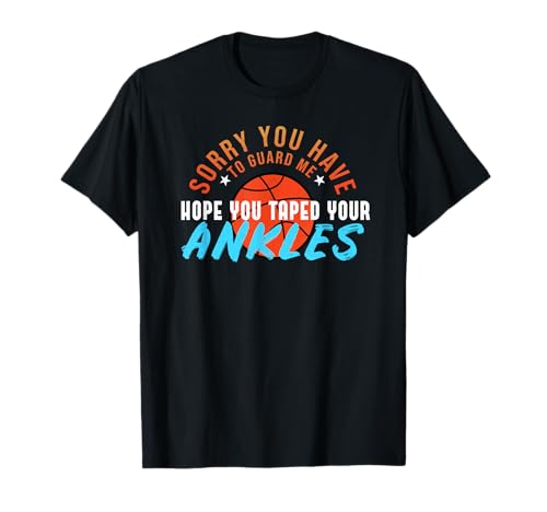 You Can't Guard Me BBall Quote T-Shirt