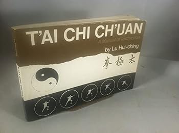 T'ai chi Ch'uan; A Manual of Instruction