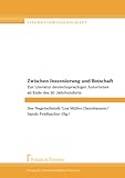 Zwischen Inszenierung und Botschaft: Zur Literatur deutschsprachiger Autorinnen ab Ende des 20. Jahrhunderts (Literaturwissenschaft)