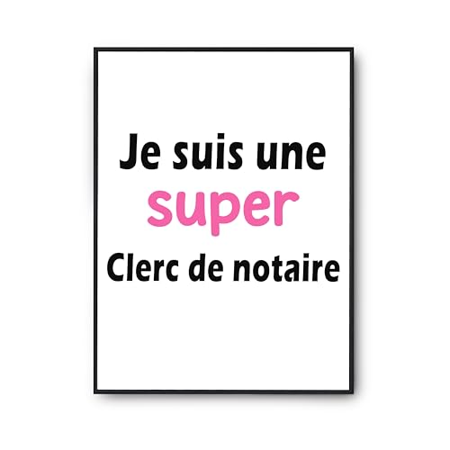 Affiche Clerc de Notaire - Décoration Murale Humour pour Bureau et Cabinet Notarial