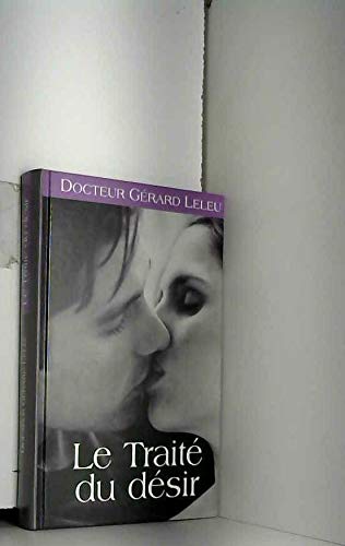 Le traité du désir