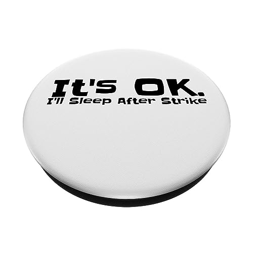 It's OK. I'll Sleep After Strike, Black - Image 2