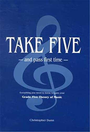 Take Five and Pass First Time, Christopher Dunn (Theory)