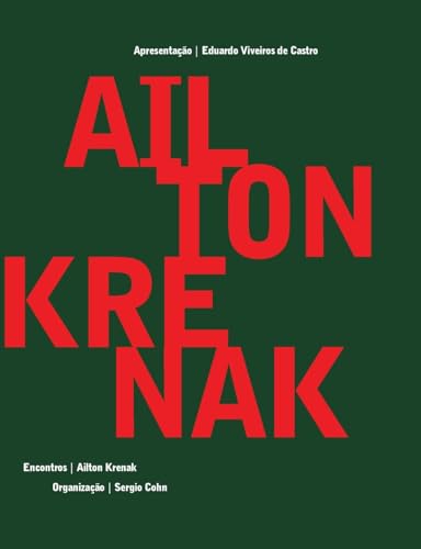 Encontros: Ailton Krenak