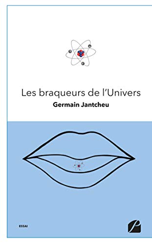 Télécharger Les braqueurs de l'Univers PDF Ebook En Ligne