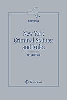 New York Criminal Statutes and Rules (Graybook), 2019 Edition 1522164545 Book Cover