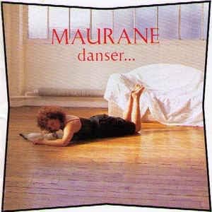 Maurane danser...
