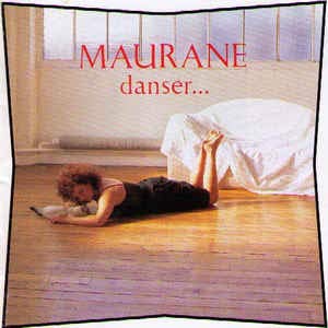 Maurane Danser...