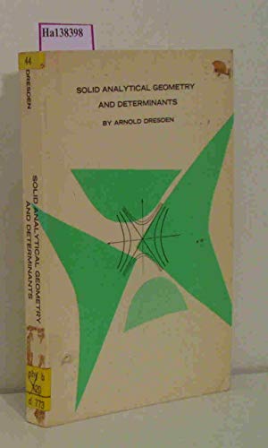 Solid analytical geometry and determinants B0007DS3T0 Book Cover