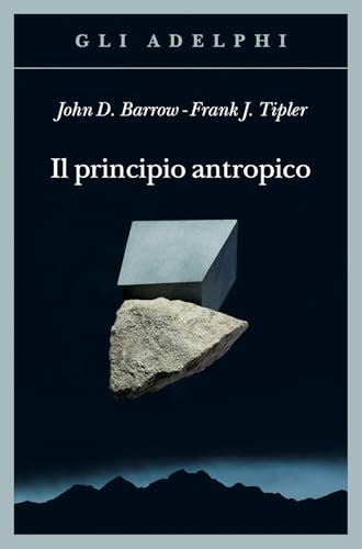 Il Principio Antropico
