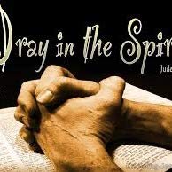 Pray In The Spirit - Message from Jude 1:20 (022421)