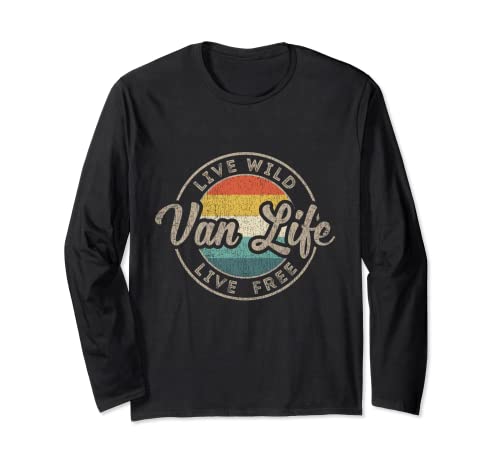 Van Life Clothing Retro Vintage Van Dwellers Vanlife Nomads Long Sleeve T-Shirt