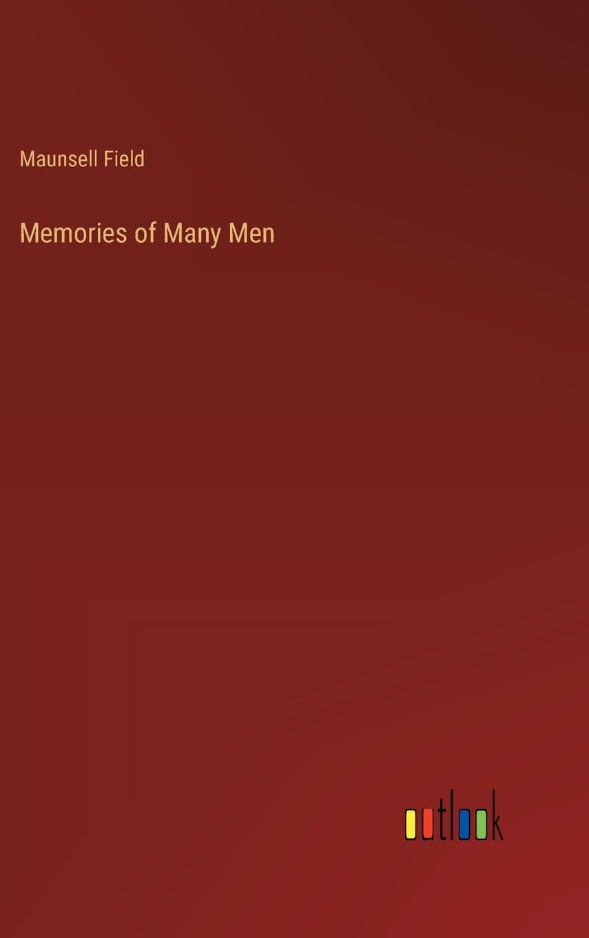 Memories of Many Men