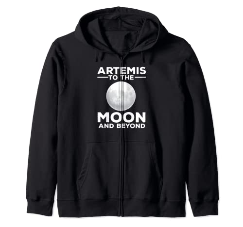 Artemis Funny Quote Rocket Lanzamiento Misión A La Luna Y Ser Sudadera con Capucha