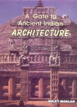 A Gate to Ancient Indian Architecture