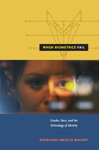 When Biometrics Fail view 2