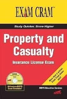 Property and Casualty Insurance License Exam Cram