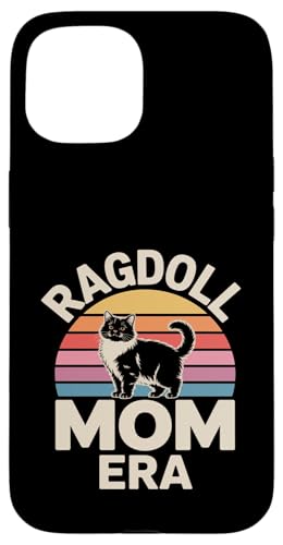 Ragdoll Mom Era ���g�� ���O�h�[�� �L �}�} �X�}�z�P�[�X iPhone 15 �p