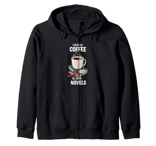 Fueled By Coffee And Crime Novels Book Lover Reader Sudadera con Capucha