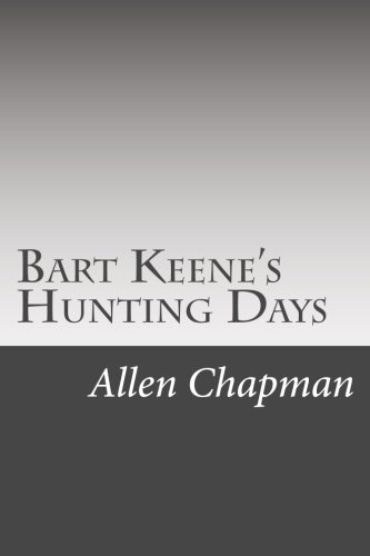 Bart Keene's Hunting Days 151161689X Book Cover