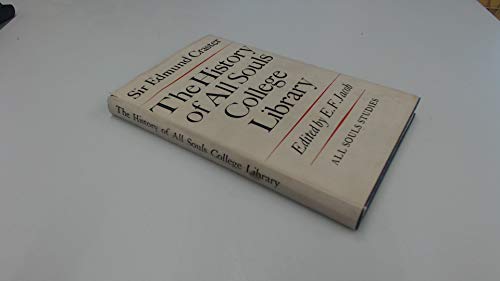 History of All Souls College Library (All Souls Study)