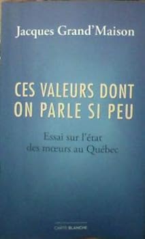 Paperback Ces Valeurs Dont On Parle si Peu [French] Book