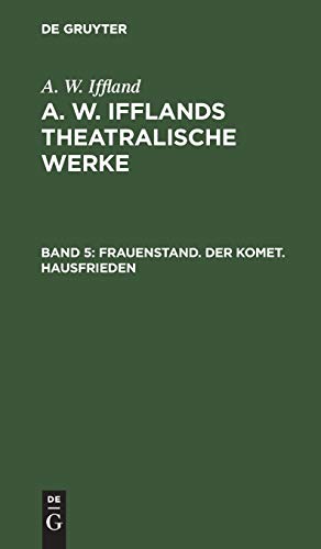 Frauenstand. Der Komet. Hausfrieden (German Edition)