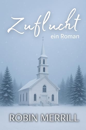 Zuflucht (Zuflucht-Trilogie 1)