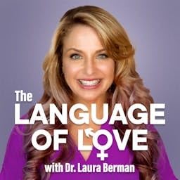 Language of Love with Dr. Laura Berman cover art