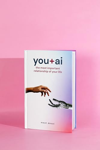 You + AI: The Most Important Relationship of Your Life – Learn Ab...