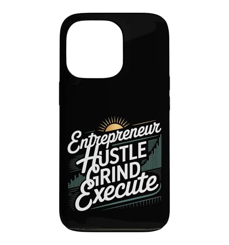 Entrepreneur Hustle Grind Execute �N�Ƃ̓��@ �X�}�z�P�[�X iPhone 13 Pro �p