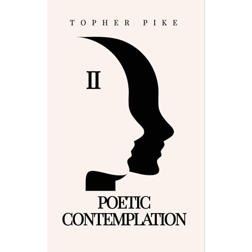 Poetic Contemplation II by Topher Pike episode artwork