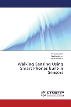 Paperback Walking Sensing Using Smart Phones Built-in Sensors Book
