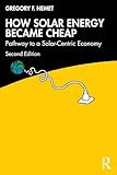How Solar Energy Became Cheap
