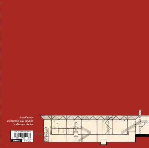 La Città Abbandonata. Ricerca Documentaria Sui Luoghi Del Lavoro Nell'area Pratese Finalizzata Ad Un Progetto Di Recupero E Di Riqualificazione Urbana - 2