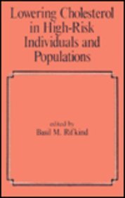 Hardcover Lowering Cholesterol in High-Risk Individuals and Populations (Fundamental and Clinical Cardiology) Book