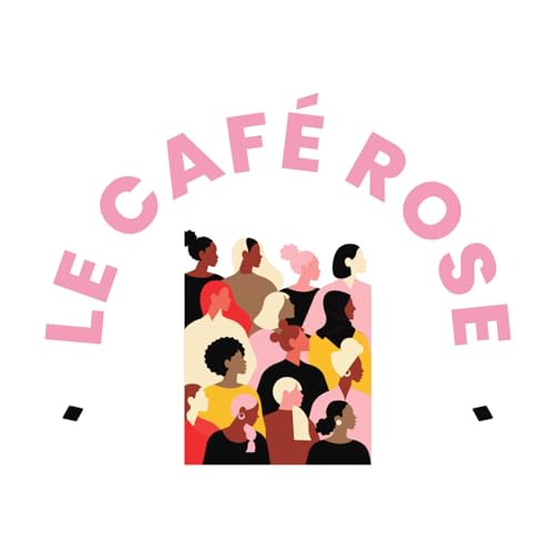 Le Caf&eacute; Rose cover art