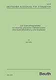  Zum Querkrafttragverhalten von einachsig gespannten Stahlbetonplatten ohne Querkraftbewehrung unter Einzellasten (DAfStb-Heft)