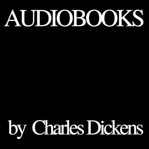 Page de couverture de Audiobooks by Charles Dickens