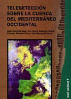 Preisvergleich Produktbild Teledetección sobre la cuenca del Mediterráneo occidental (Medi Ambient, Band 7)
