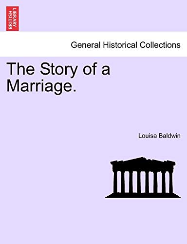 The Story of a Marriage, Vol. I