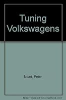 Tuning Volkswagons 0851130852 Book Cover