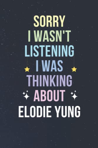 Bild: Sorry I Wasn't Listening I Was Thinking About Elodie Yung: Blank Lined Notebook/ Journal/ Diary/ Notepad/ Composition Book gift for Elodie Yung fans - 6x9 inches - 110pages f�r 8,29 EUR bei amazon.de